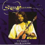 Steve Hillage - BBC Radio 1 Live In Concert