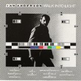 Ian Anderson - Walk Into Light