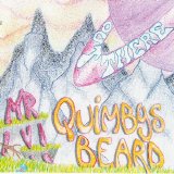 Mr. Quimby's Beard - Out There