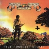 Barclay James Harvest - Time Honoured Ghosts