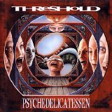 Threshold - Psychedelicatessen