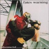 Fates Warning - Disconnected