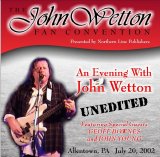 John Wetton - The John Wetton Convention - Unedited