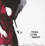 Dead Like Harry - Stories From The Cellar