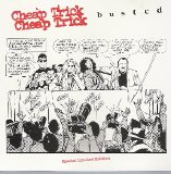 Cheap Trick - Busted