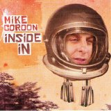 Mike Gordon - Inside In