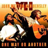 John Wetton & Ken Hensley - One Way Or Another