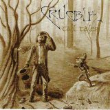 Crucible - Tall Tales
