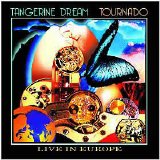 Tangerine Dream - Tournado