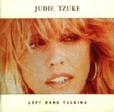 Tzuke, Judie - Left Hand Talking
