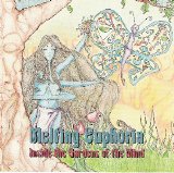 Melting Euphoria - Inside The Gardens Of The Mind