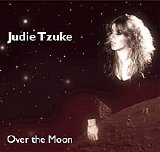 Tzuke, Judie - Over The Moon