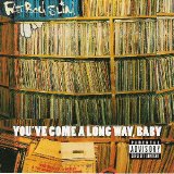 Fatboy Slim - You've Come a Long Way, Baby