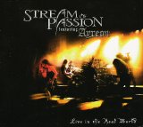 Stream Of Passion - Live In The Real World