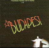 Manfred Mann's Earth Band - Budapest Live