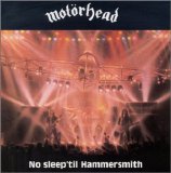 Motörhead - No Sleep 'Til Hammersmith