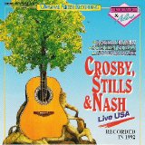 Crosby, Stills & Nash - Live USA