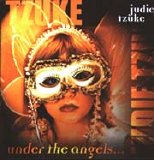 Tzuke, Judie - Under The Angels