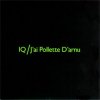 IQ - J'ai Pollette D'arnu