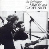 Simon & Garfunkel - The Definitive Simon And Garfunkel