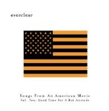 Everclear - Songs From An American Movie, - Vol. 2