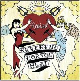 Reverend Horton Heat - Revival
