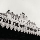 Toad The Wet Sprocket - Welcome Home - Live At The Arlington Theater, Santa Barbara, 1992