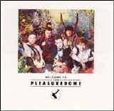 Frankie Goes to Hollywood - Welcome to the Pleasuredome
