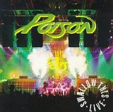 Poison - Swallow This Live