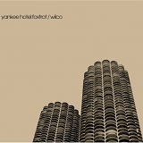 Wilco - Yankee Hotel Foxtrot