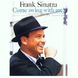 Frank Sinatra - Come Swing With Me