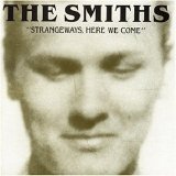 The Smiths - "Strangeways, Here We Come"