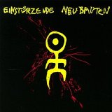 Einstürzende Neubauten - Strategies Against Architecture 80-83