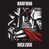 KMFDM - Ruck Zuck