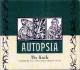 Autopsia - The Knife