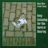 Boyd Rice / Frank Tovey - Easy Listening For The Hard Of Hearing