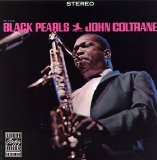 John Coltrane - Black Pearls