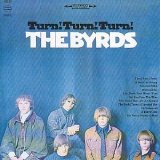 The Byrds - Turn! Turn! Turn!