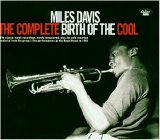 Miles Davis - The Complete Birth of The Cool
