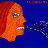 Current 93 - Calling for Vanished Faces