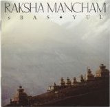 Raksha Mancham - sBAS YUL