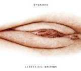 Ô Paradis - La Boca Del Infierno