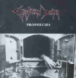 Christian Death - Prophecies