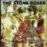The Stone Roses - Turns Into Stone