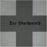 Der Blutharsch - First