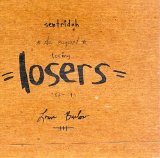 Sentridoh - Losing Losers