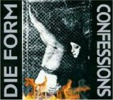 Die Form - Confessions