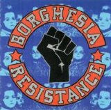 Borghesia - Resistance