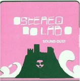 Stereolab - Sound-Dust