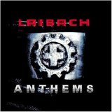 Laibach - Anthems